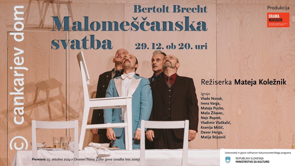 Bertolt Brecht: Malome\u0161\u010danska svatba \/\/ gostuje Drama SNG Maribor