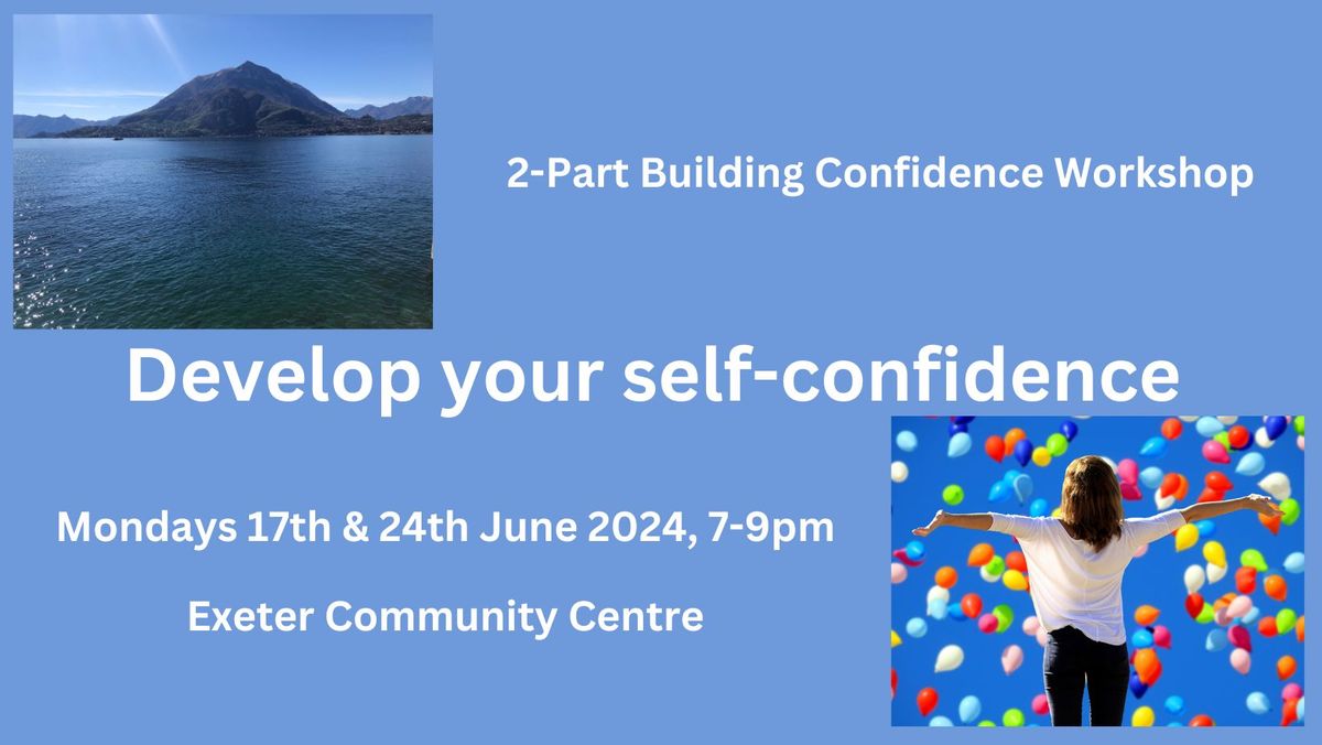2-Part Building Confidence Workshop