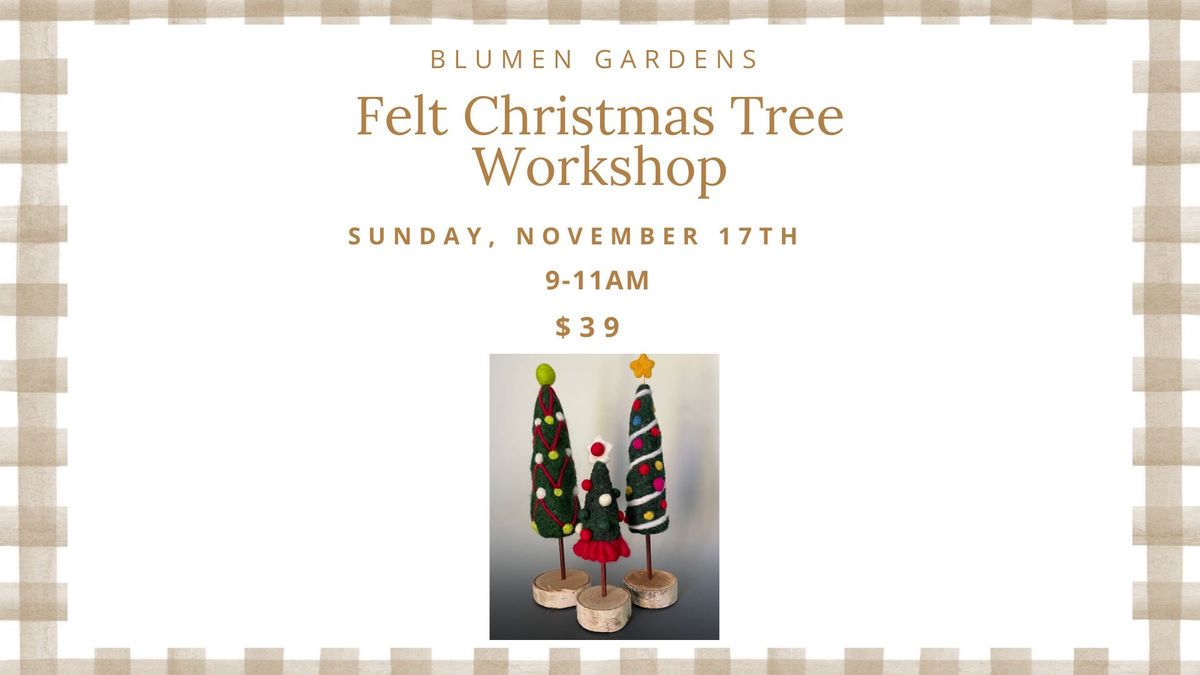 Felt Christmas Tree Workshop 