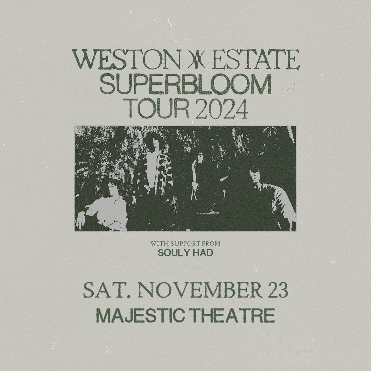 Weston Estate \u2013  Super Bloom Tour at the Majestic Theatre - Detroit, MI