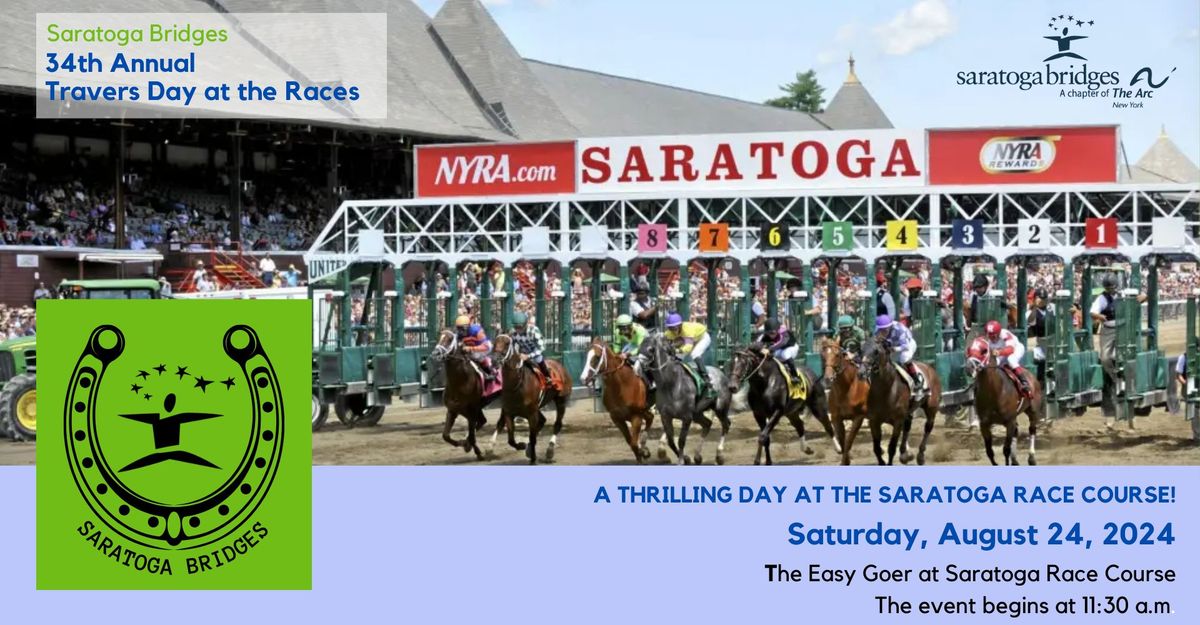 The 34th Annual Travers Day at the Races