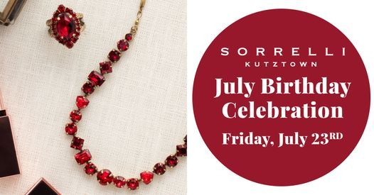 July Birthday Celebration Sorrelli Kutztown 23 July 21