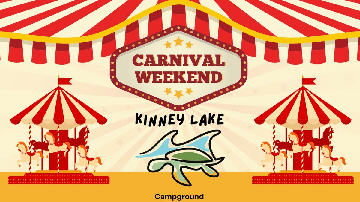 Memorial\/Carnival Weekend at Kinney Lake Campground