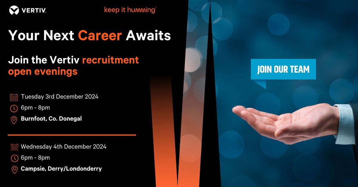 Vertiv Recruitment Open Evening - Burnfoot