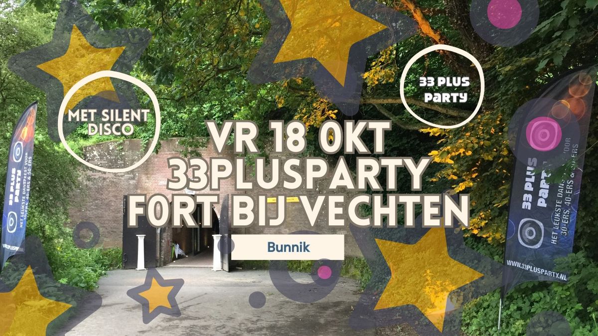 Vr 18 okt 33PlusXLParty Fort Vechten, NachtvandeNacht