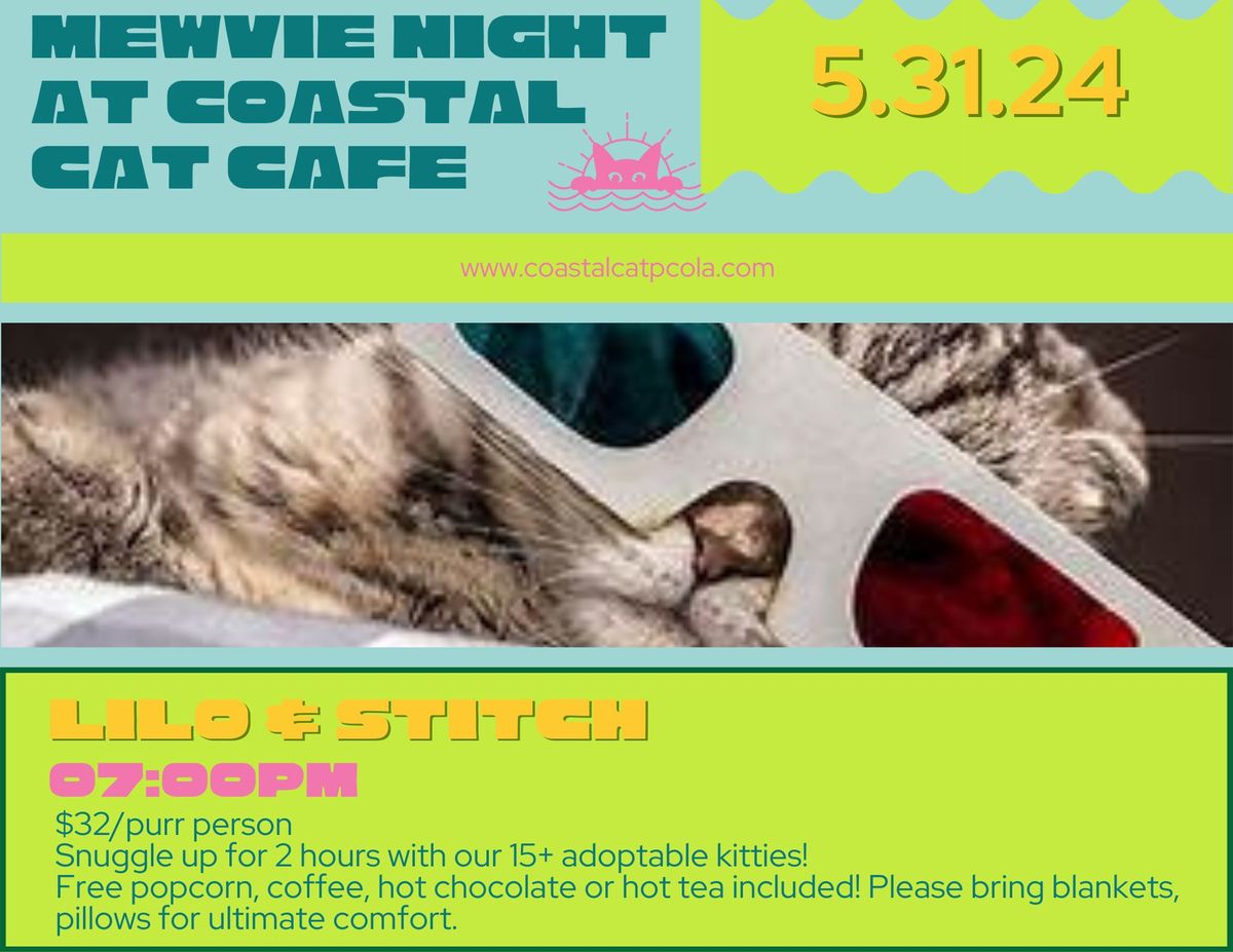 Mewvie Night at Coastal Cat Cafe - Lilo & Stitch