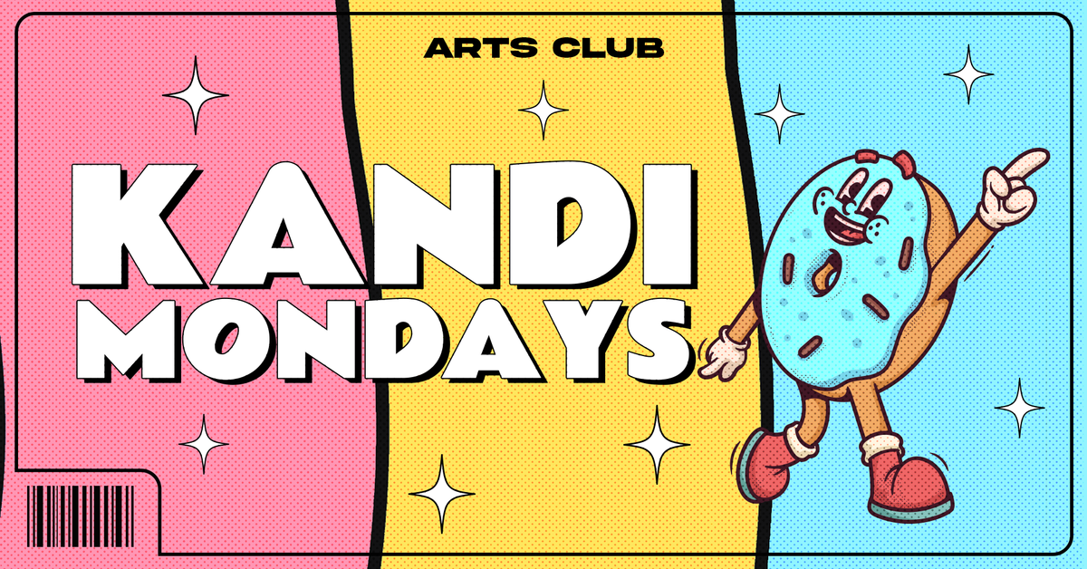 KANDI MONDAYS @ ARTS CLUB \ud83e\udea9\ud83c\udf08 FREE DONUTS &amp; CANDYFLOSS - YOUR WEEKLY SWEET TREAT \/\/TICKETS &amp; SHOTS FROM JUST \u00a31!!! \ud83d\ude0b