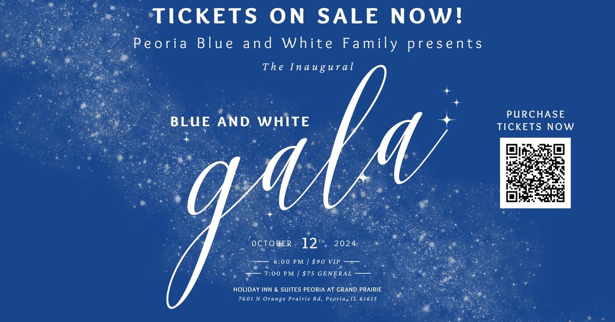 Blue and White Gala 