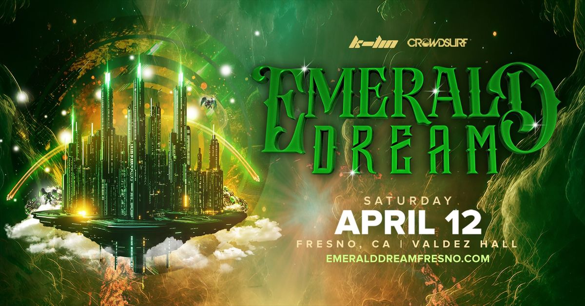 EMERALD DREAM 2025 (Fresno, CA)