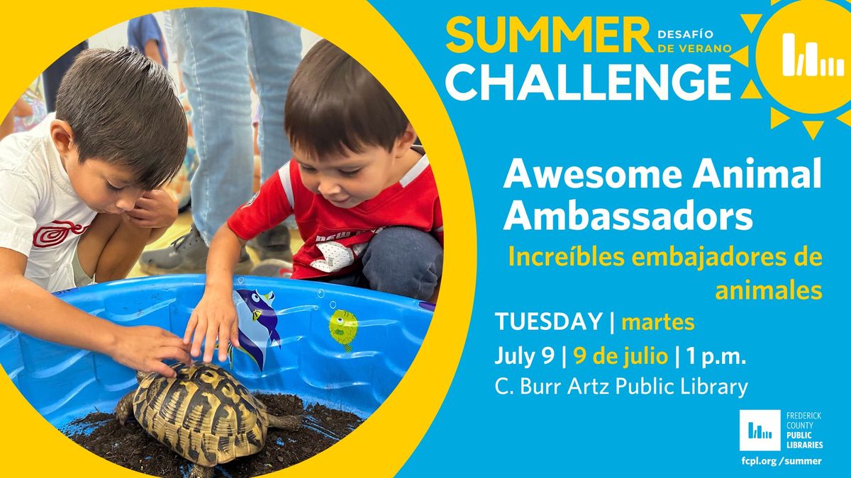 Awesome Animal Ambassadors: A Show, Tell and Touch Experience