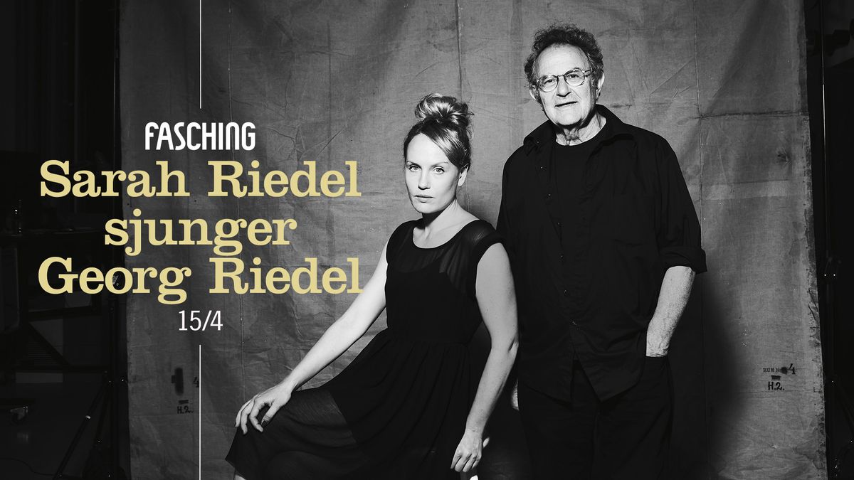 Sarah Riedel sjunger Georg Riedel | Fasching, Stockholm