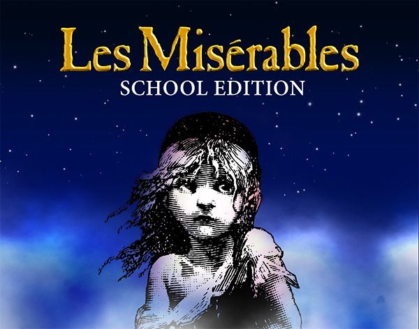 LES MISERABLES SCHOOL EDITION