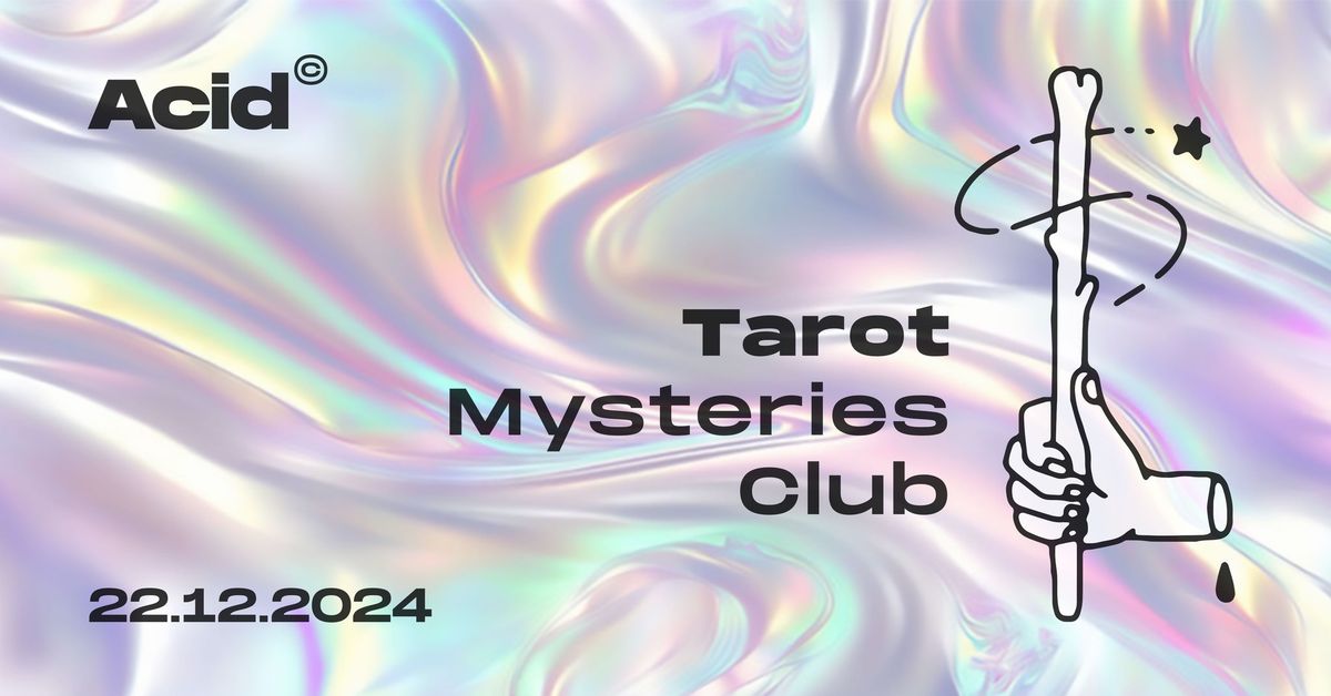 Acid Tarot Mysteries Club