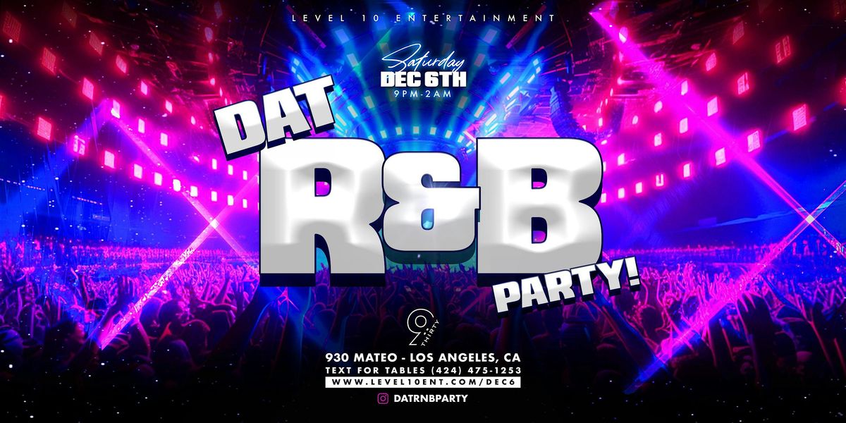 Dat R&B Party!