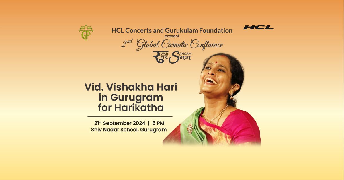 HCL Concerts | Gurukulam Foundation | Vid. Vishakha Hari | Physical Concert