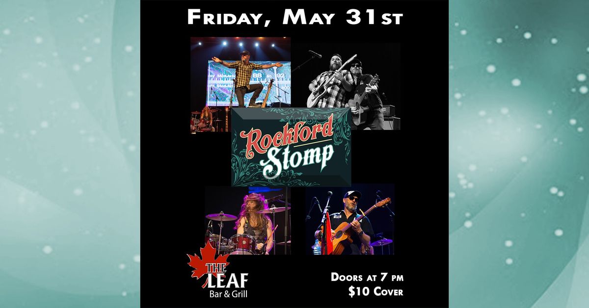 Rockford Stomp Rock The Leaf Bar and Grill