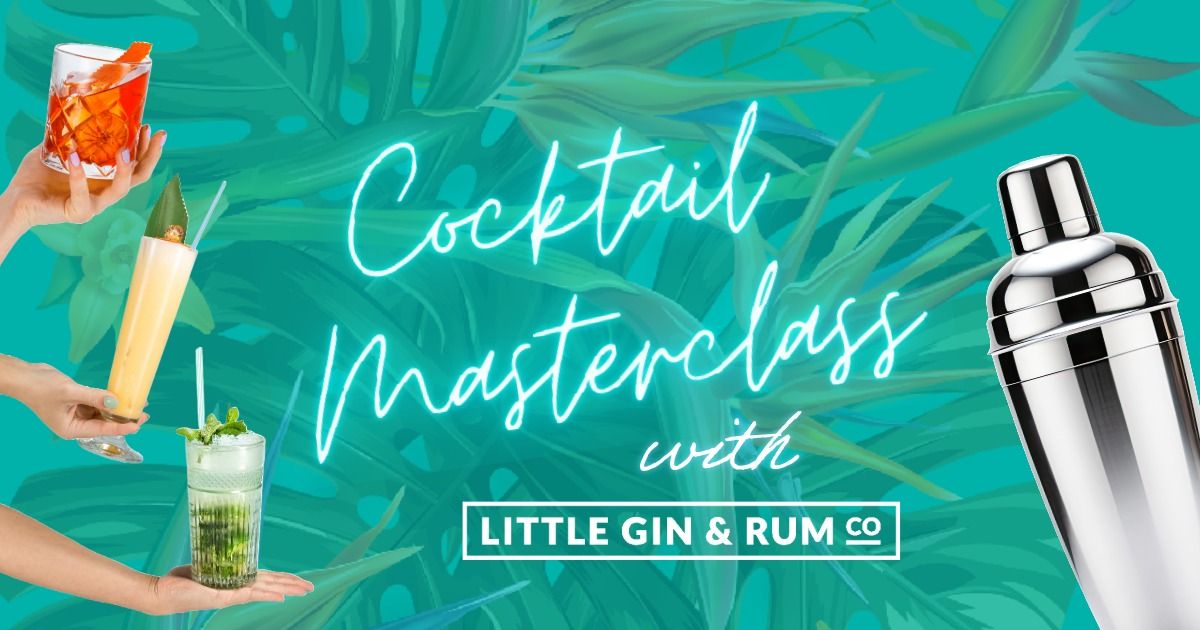 Cocktail Masterclass