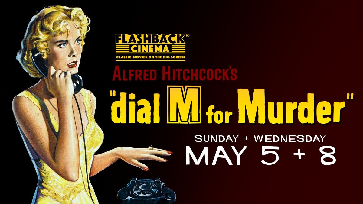 Flashback Cinema: Dial M for Murder (1954)