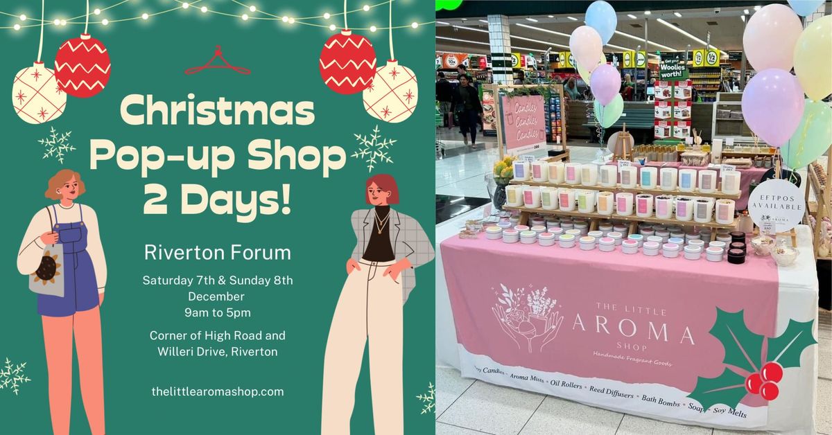 \ud83c\udf84\ud83c\udf85Christmas Pop Up Shop \u2b50\ufe0f2 Days\u2b50\ufe0f Riverton Forum\ud83c\udf84\ud83c\udf85