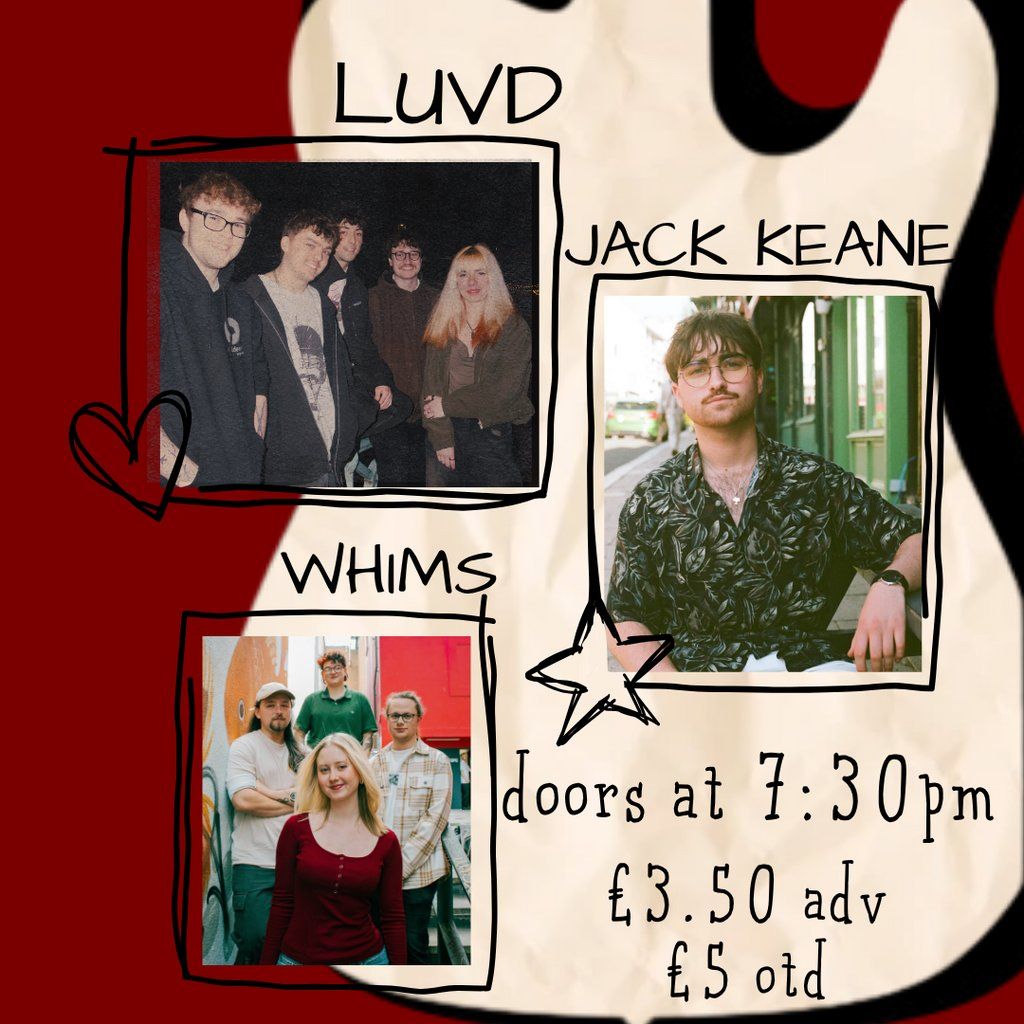 Jack Keane + Luvd + Whims