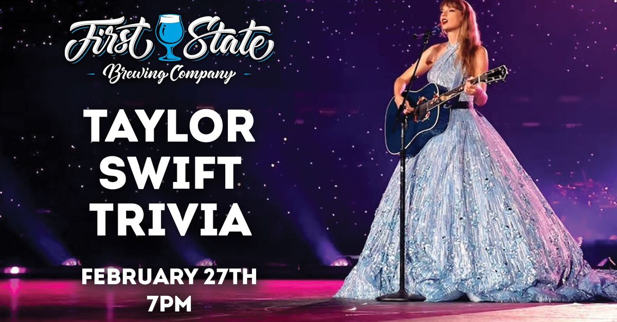 Taylor Swift Trivia!