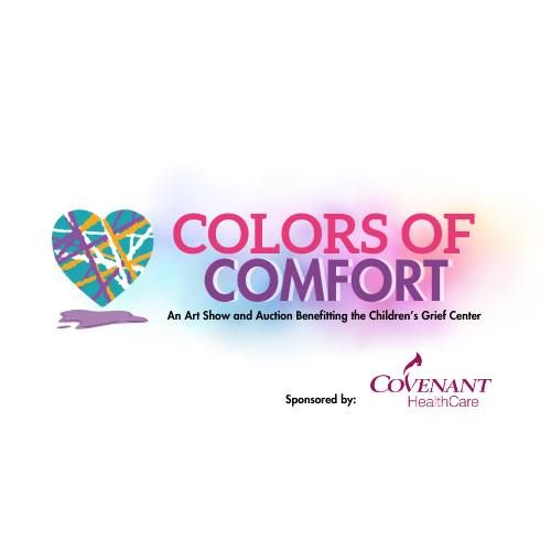 Colors of Comfort: Art Show and Auction Benefitting The Children's Grief Center