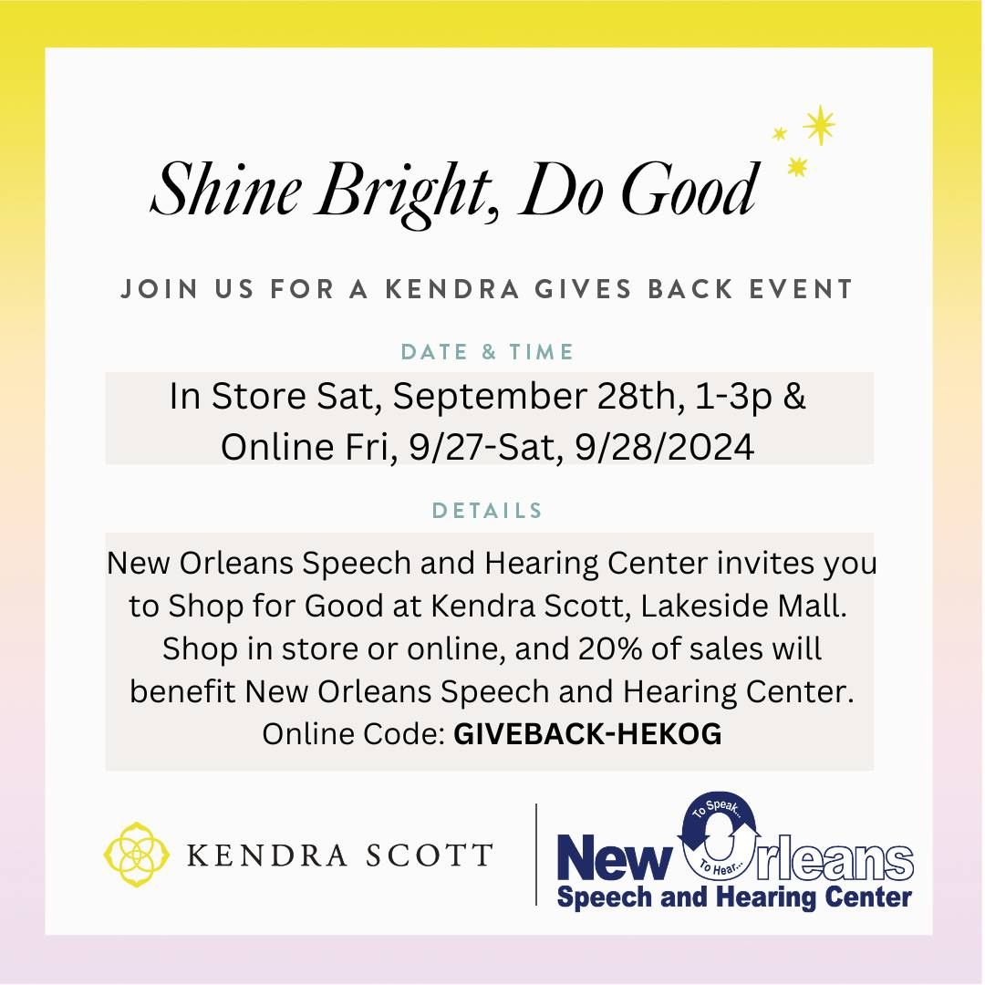 Shine Bright, Do Good - NOSHC\/Kendra Scott Fundraising Event