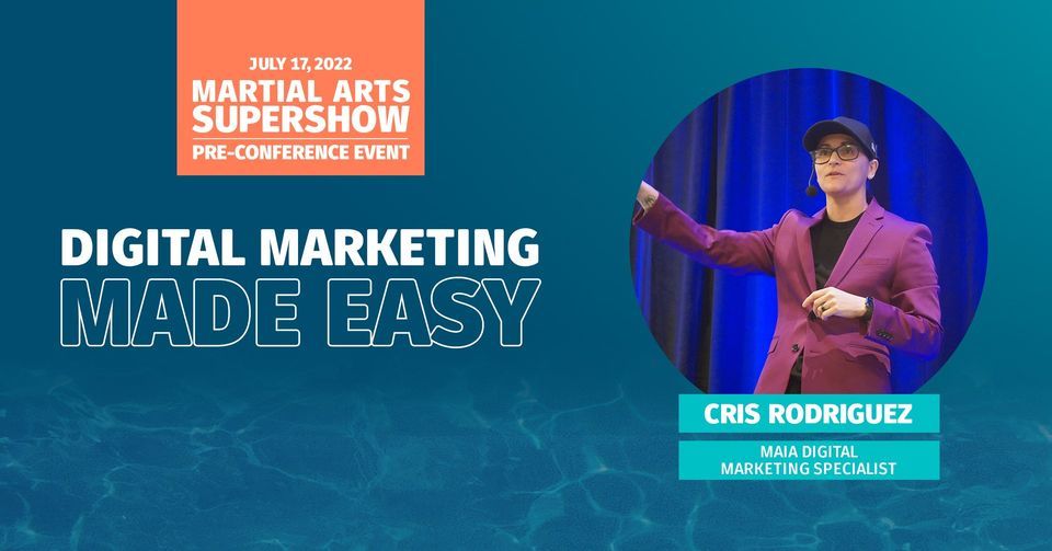 2022 Pre-Conference Event: Digital Marketing Made Easy
