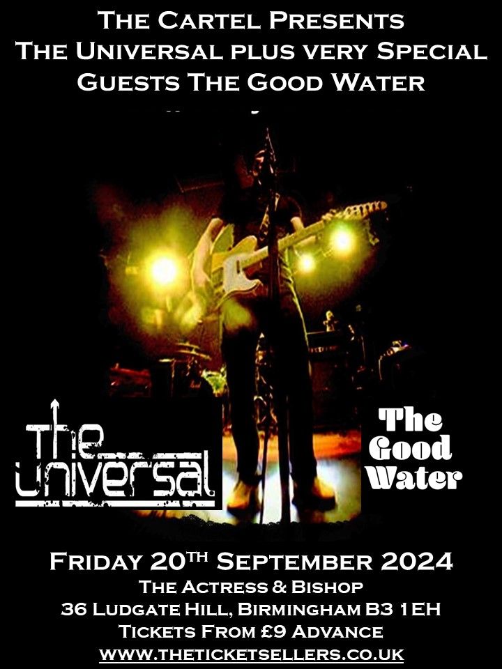 The Universal plus The Good Water
