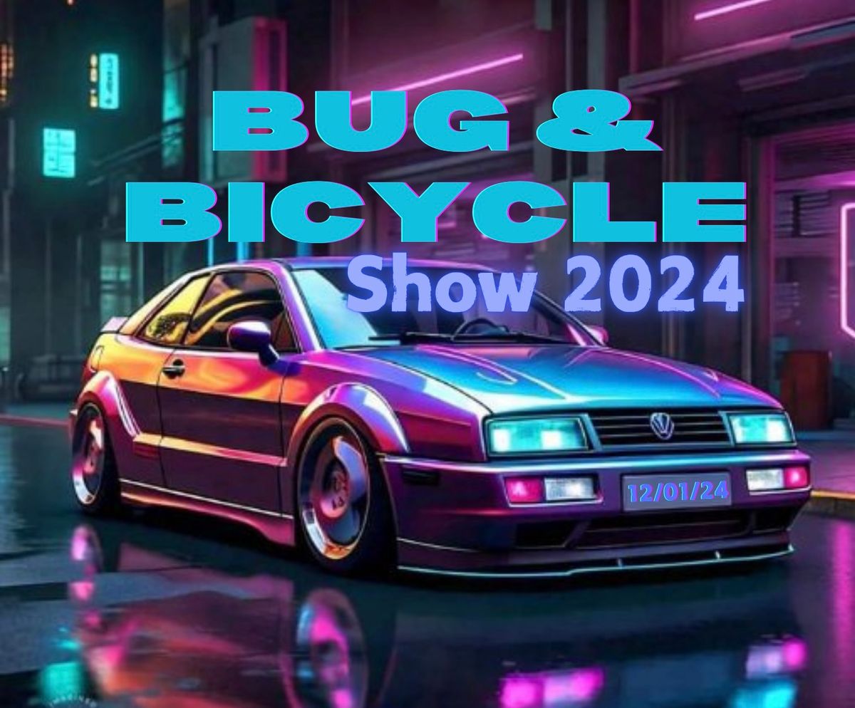  Bug & Bicycle Show 2024- a three-day event