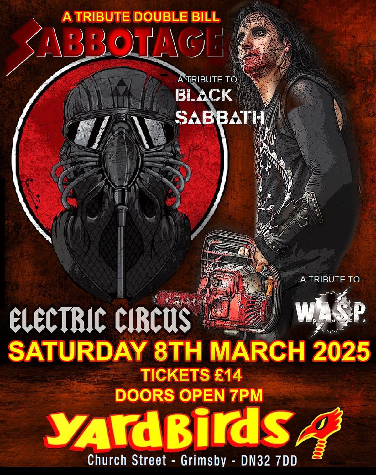 SABBOTAGE a tribute to Black Sabbath \/ ELECTRIC CIRCUS -W.A.S.P tribute 