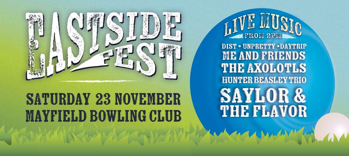 Eastside Fest @ Mayfield Bowlo