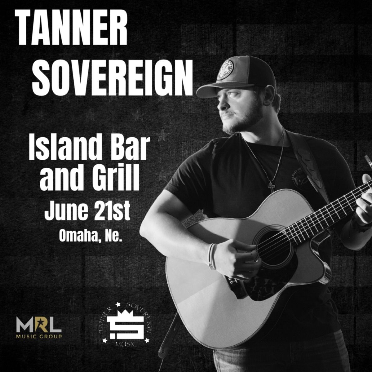 Tanner Sovereign @ Island Bar & Grill