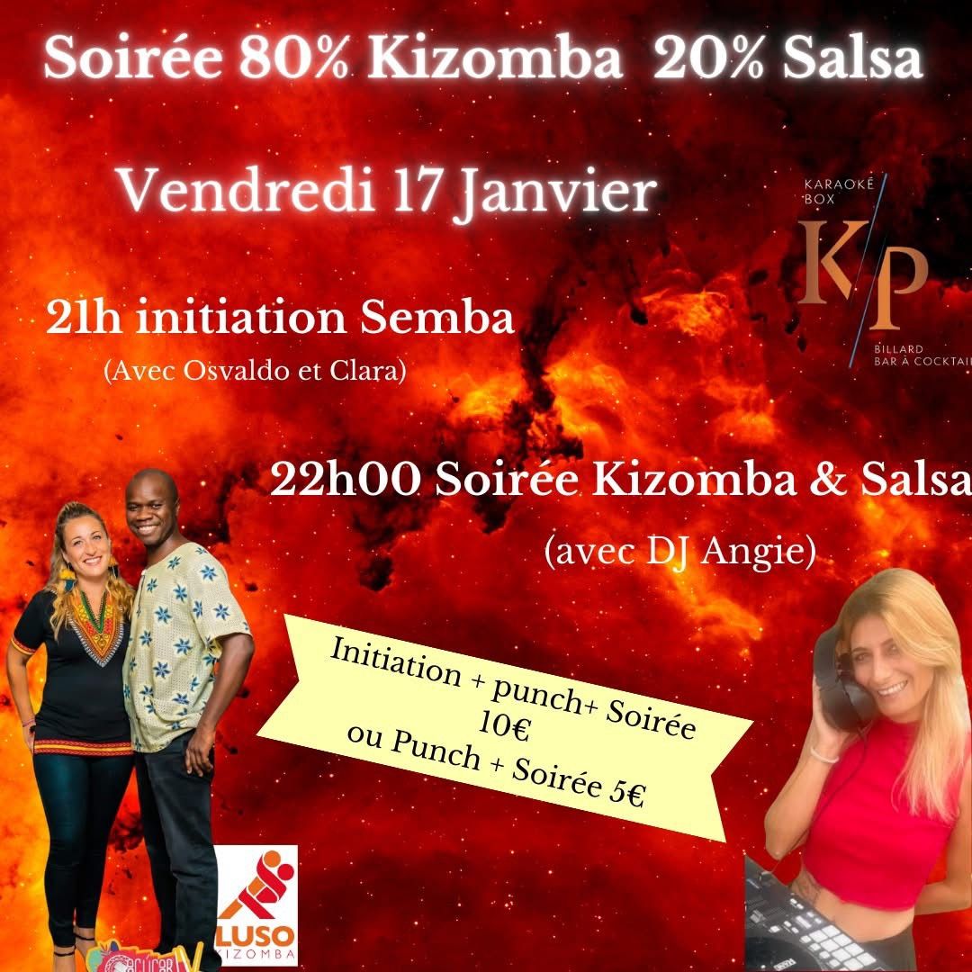 Soir\u00e9e SBK (80%kiz et 20% salsa-bachata) +Stage de Semba (r\u00e9server au +de 15 ans) 