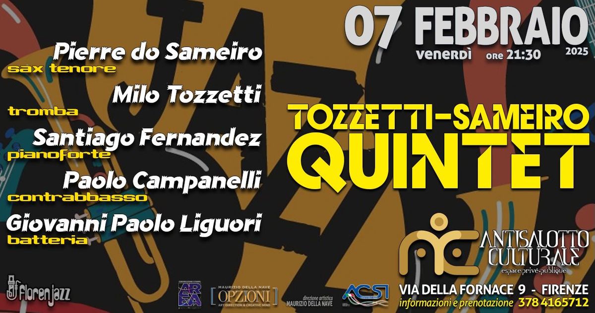 TOZZ\u00c9TTI-SAM\u00c8IRO QUINTET, un nuovo jazz da un'altra generazione!