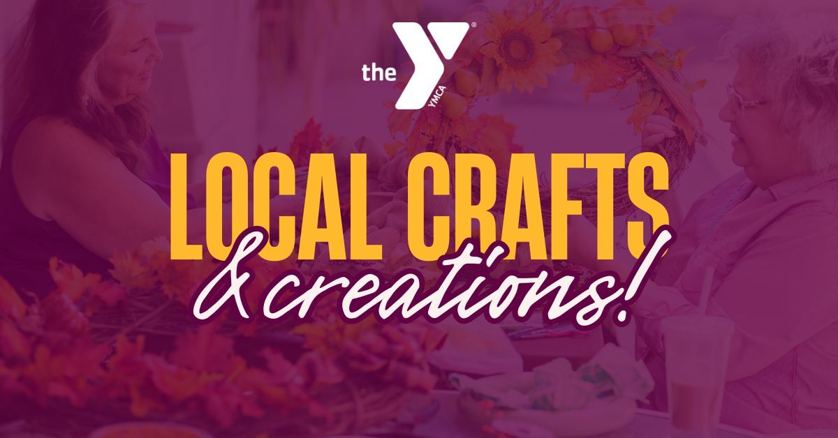 Local Crafts & Creations Show