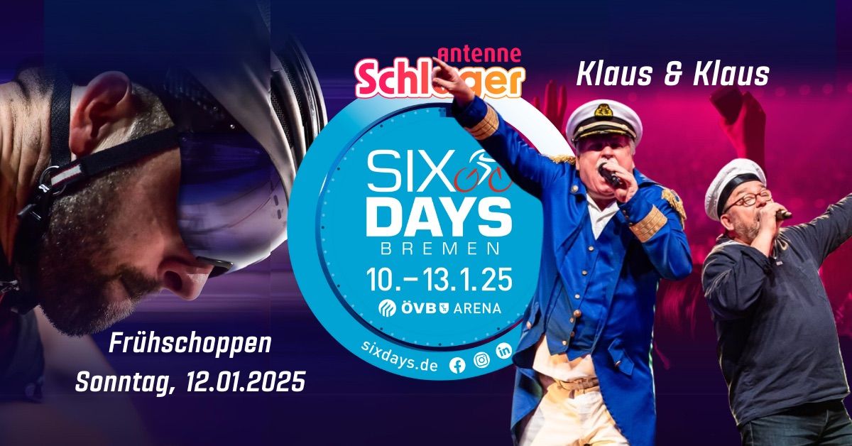 Antenne Schlager SIXDAYS BREMEN 2025 - Sonntag, 12.01.2025