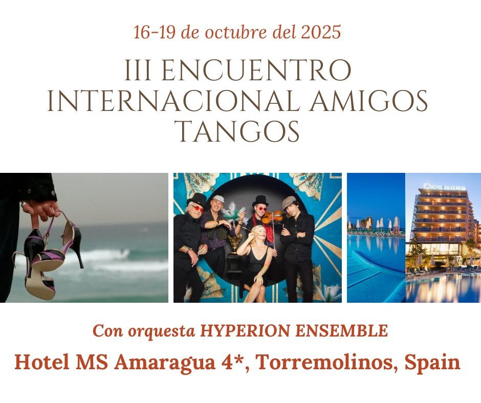 III Encuentro Internacional Amigos Tangos 