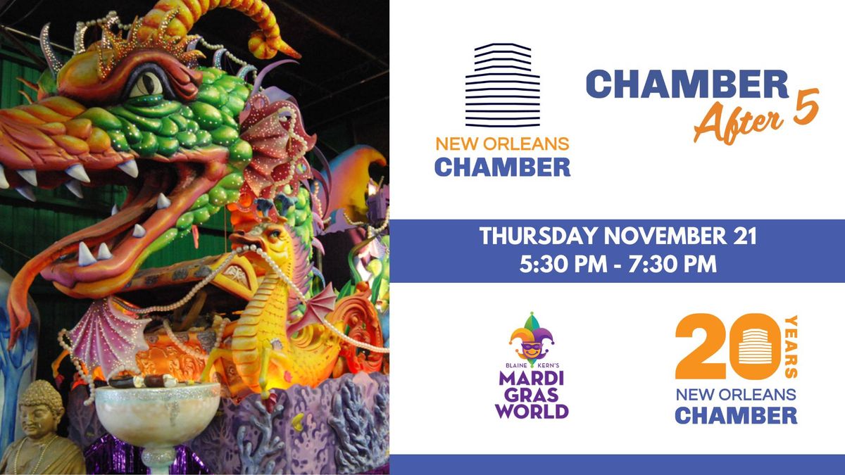 Chamber After 5: Mardi Gras World