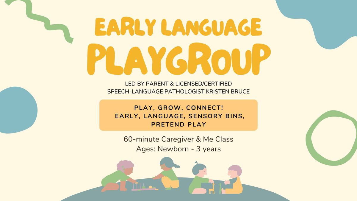 Early Language Playgroup: May