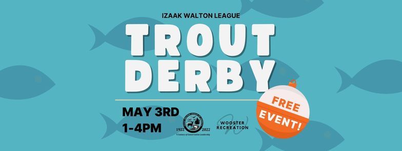 Izaak Walton League Trout Derby 