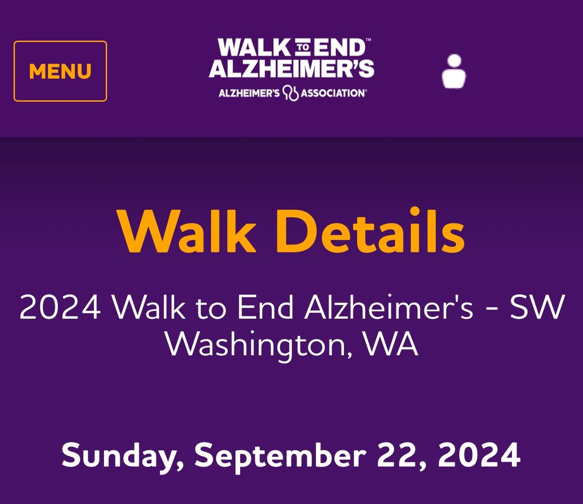 2024 Walk to End Alzheimer's - SW Washington, WA   Sunday, September 22, 2024