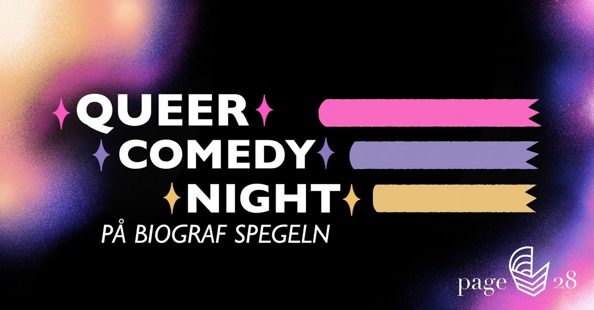 Queer comedy night p\u00e5 Biograf Spegeln