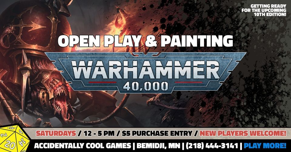 Warhammer 40,000 | Open Play & Painting [Ongoing Until 10th Edition Release]
