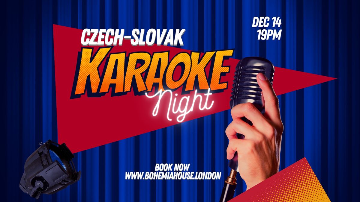 \ud83c\udfa4 Czech-Slovak Karaoke Night at Bohemia House! \ud83c\udde8\ud83c\uddff\ud83c\uddf8\ud83c\uddf0