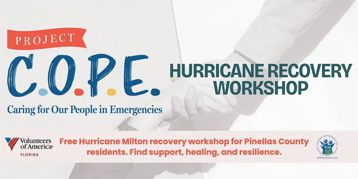 Grief Relief & Recovery After the Storm at Barbara S. Ponce Library