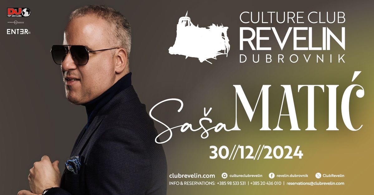 SA\u0160A MATI\u0106 @ CULTURE CLUB REVELIN