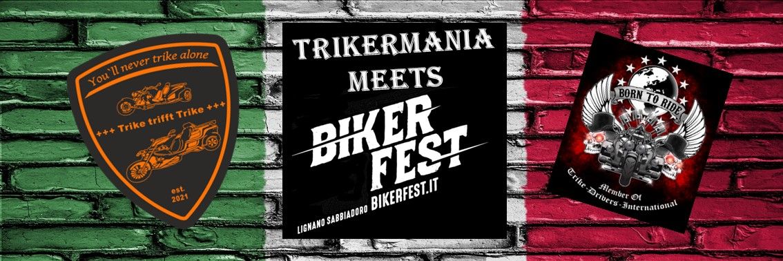 39. Bikerfest Lignano mit intern. Triker Treffen - Gemeinsame Anfahrt aus der gr\u00fcnen Steiermark