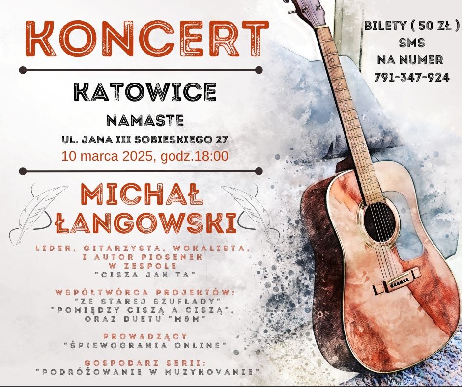 Micha\u0142 \u0141angowski - koncert w Katowicach