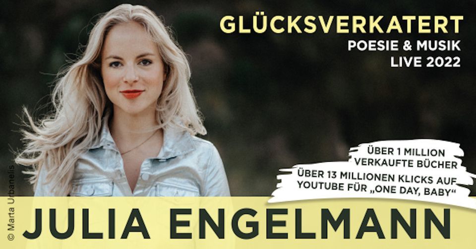 Julia Engelmann - "Gl\u00fccksverkatert" Live  2022 | M\u00fcnchen